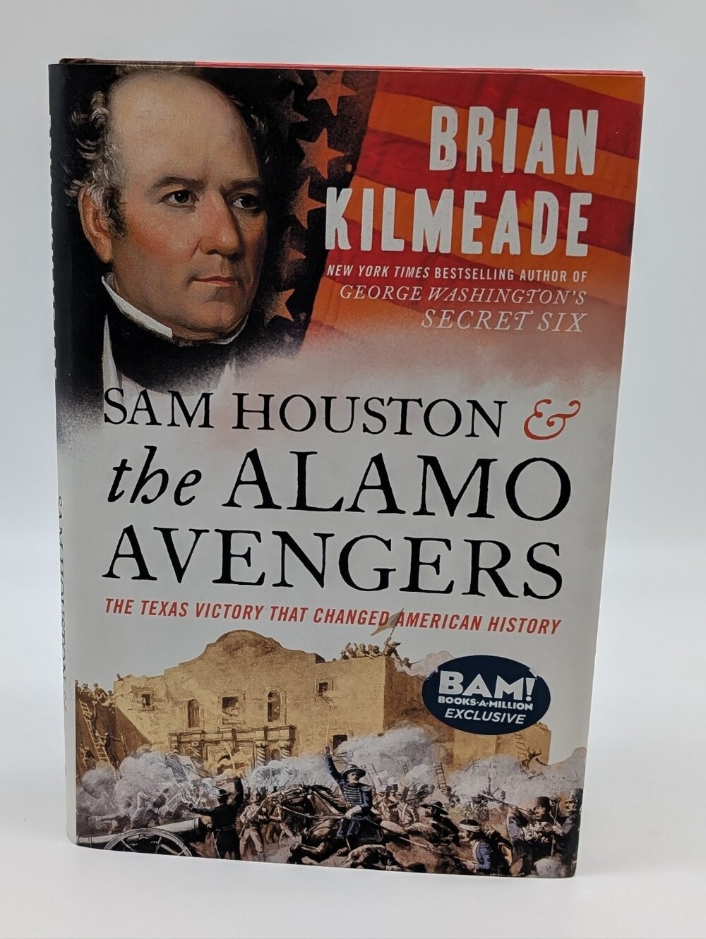 Sam Houston & the Alamo Avengers by Brian Kilmeade - White/Red/Brown Cover
